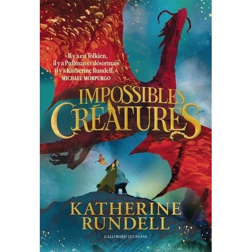 Impossibles Créatures - Tome 1