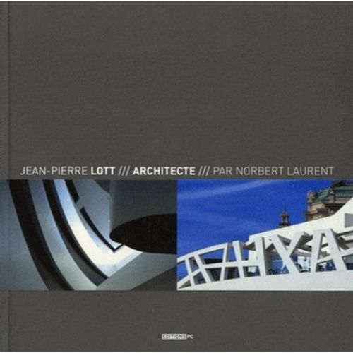 Jean-Pierre Lott, Architecte