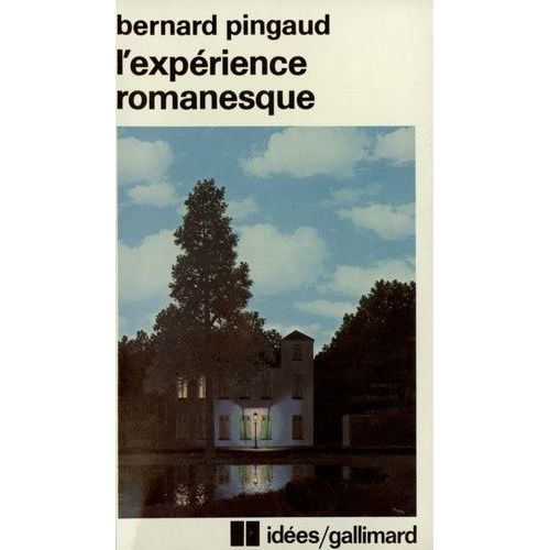 L'expérience Romanesque - Essais