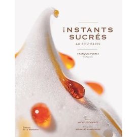 Instants Sucrés Au Ritz Paris