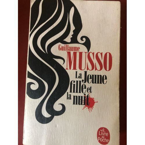 À Vendre De Guillaume Musso, Roman "La Jeune Fille Et La Nuit" En Livre De Poche