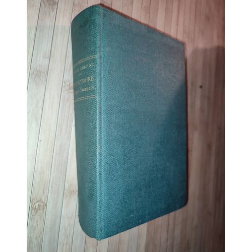 Dictionnaire Basque-Français Et Français-Basque - Dialectes Labourdin, Bas-Navarrais Et Souletin D'après Le Dictionnaire Basque-Espagnol-Français De L'abbé R. M. De Askuë Et Les Dictionnaires Manuscri
