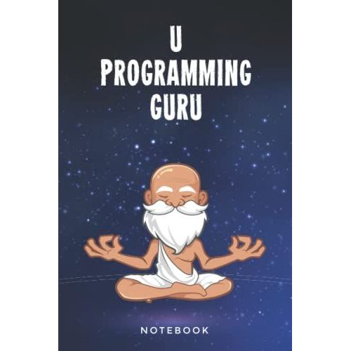 U Programming Guru Notebook: Customized Lined Notepad Journal Gift For A Qualified U Developer