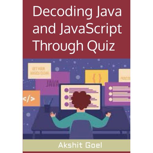 Decoding Java And Javascript Through Quiz (Programming Books)