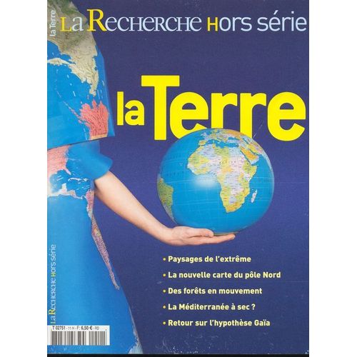 La Recherche Hors Série Hors-Série N° 11, La Terre