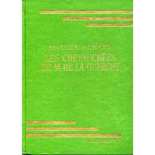 Les Chevauchées De M. De La Guerche