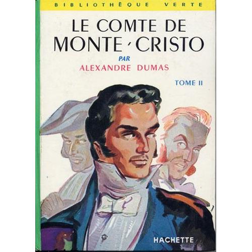 Le Comte De Monte-Cristo Tome 2