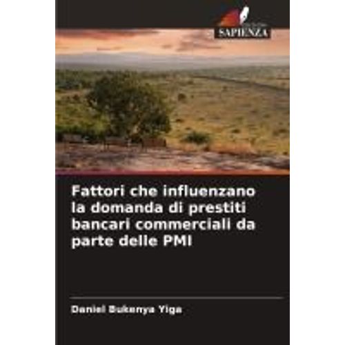 Fattori Che Influenzano La Domanda Di Prestiti Bancari Commerciali Da Parte Delle Pmi