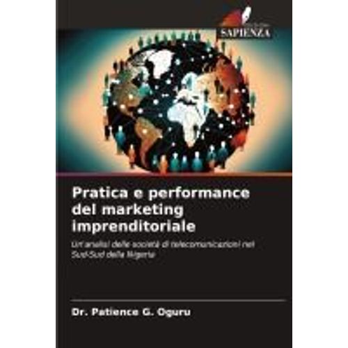 Pratica E Performance Del Marketing Imprenditoriale