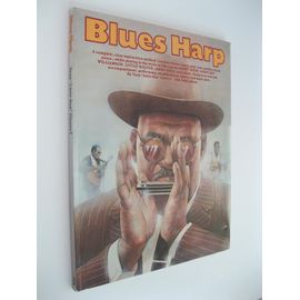 Harmonica - Méthode D'apprentissage - Blues Harp - 2008 - En Anglais