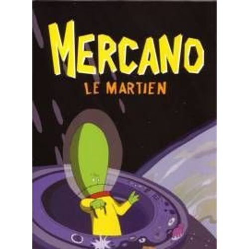 Mercano, Le Martien