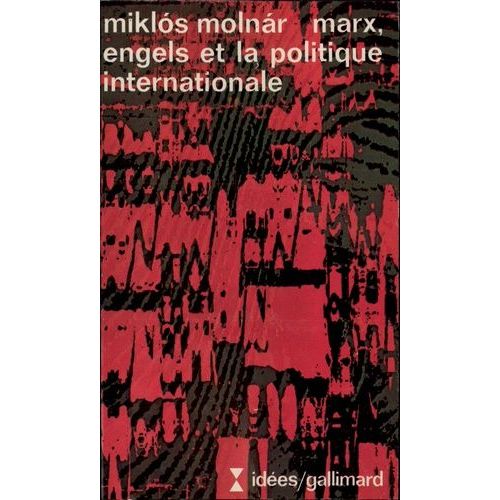 Marx, Engels Et La Politique