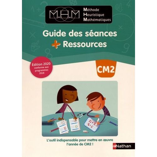 Méthode Heuristique Mathématiques Cm2 - Guide Des Séances + Ressources