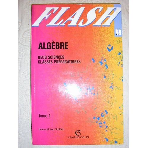 Algèbre - Tome 1
