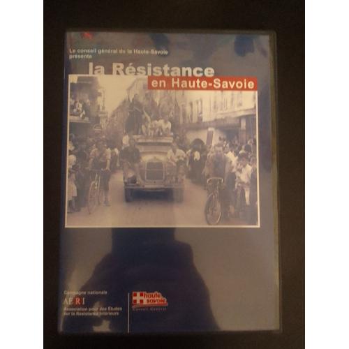 La Résistance En Haute-Savoie