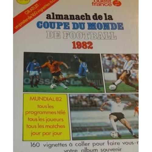 Almanach De La Coupe Du Monde De Football 1982