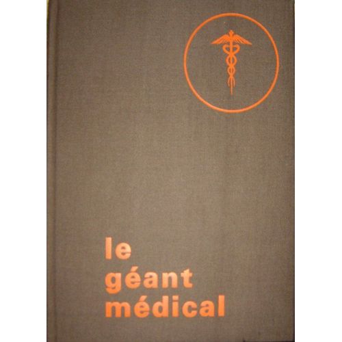 Le Géant Médical