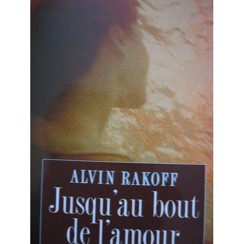 Jusqu'au Bout De L'amour