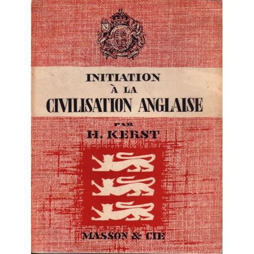 Initiation À La Civilisation Anglaise