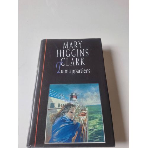 Tu M'appartiens De Mary Higgins Clark