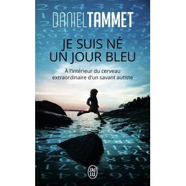 Je Suis Né Un Jour Bleu