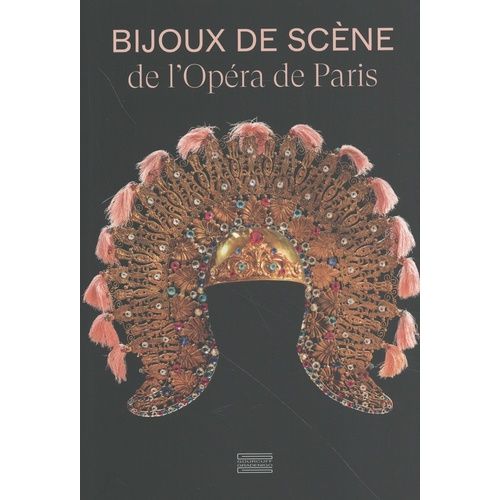 Bijoux De Scène De L'opéra De Paris
