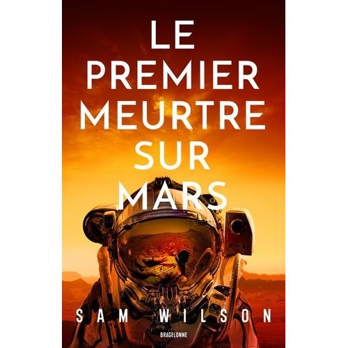 Le Premier Meurtre Sur Mars
