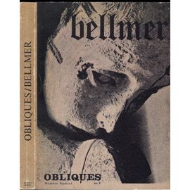 Obliques Bellmer - Meilleures offres neuf et occasion