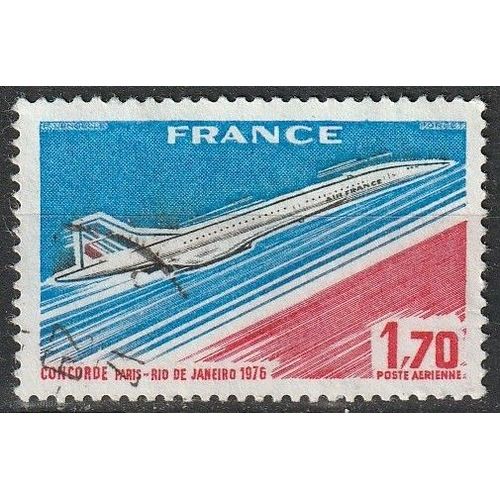 Timbre Poste Aérienne Oblitéré France 1976. Mise En Service Commercial De "Concorde" Paris-Rio De Janeiro N° 49