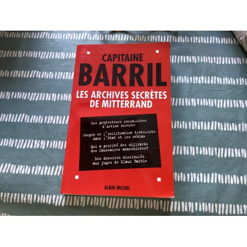 Les Archives Secrètes De Mitterrand.