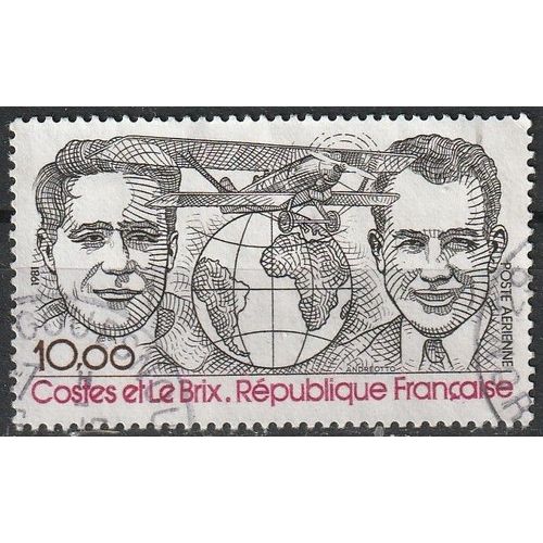 Timbre Poste Aérienne Oblitéré France 1981. Hommage Aux Aviateurs Dieudonné, Costes Et Joseph Le Brix. Bréguet N° 55