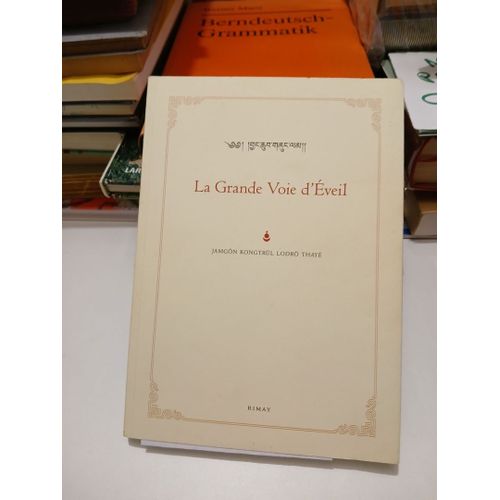 La Grande Voie D'éveil