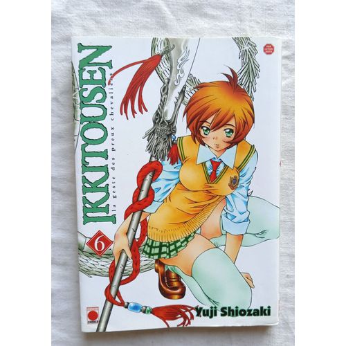 Yuji Shiozaki, Ikkitousen 6, Panini Comics / Génération Comics, 2005