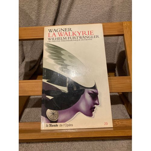 Monde De L'opéra 29 Wagner La Walkyrie Furtwängler 3 Cd 2007