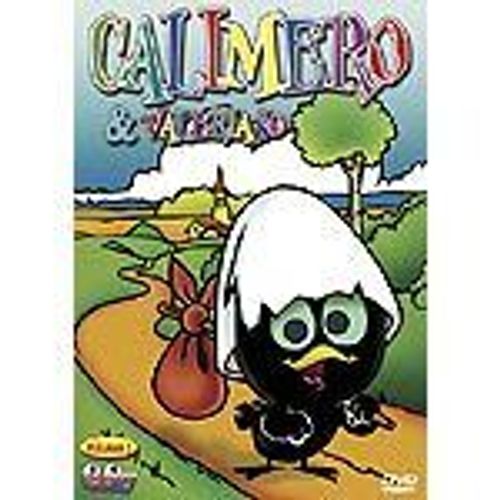 Calimero Et Ses Amis