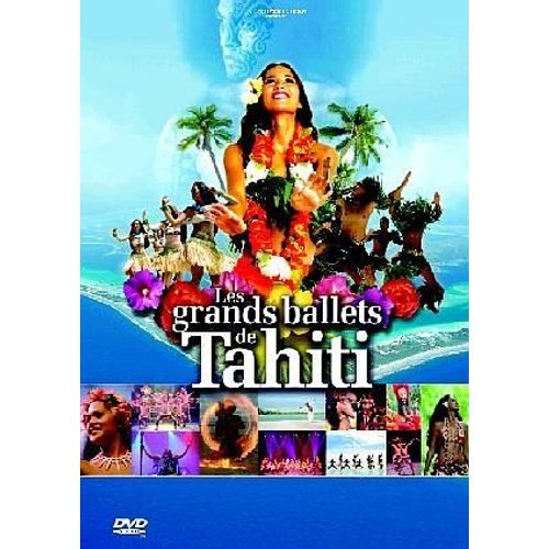 Les Grands Ballets De Tahiti