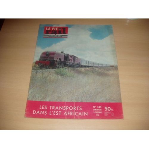 La Vie Du Rail N° 665 : Les Transports Dans L'est Africain