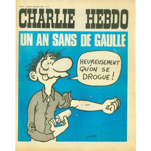 Charlie Hebdo N° 51 : Un An Sans De Gaulle - Wolinski