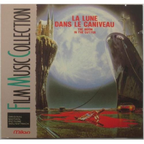 La Lune Dans Le Caniveau