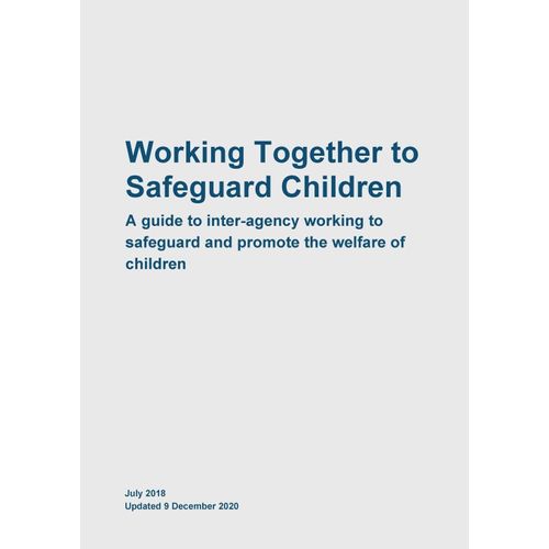 Working Together To Safeguard Children