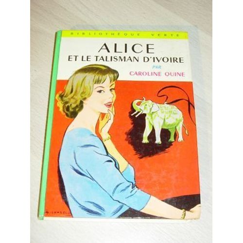 Alice Et Le Talisman D'ivoire