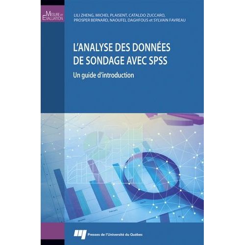 L'analyse Des Données De Sondage Avec Spss - Un Guide D'introduction