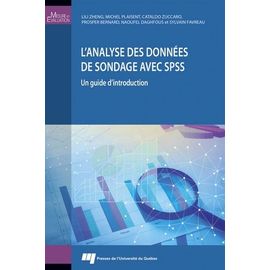 L'analyse Des Données De Sondage Avec Spss - Un Guide D'introduction