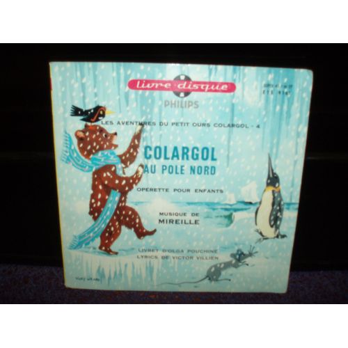 Colargol Au Pole Nord ( Livre Disque ).