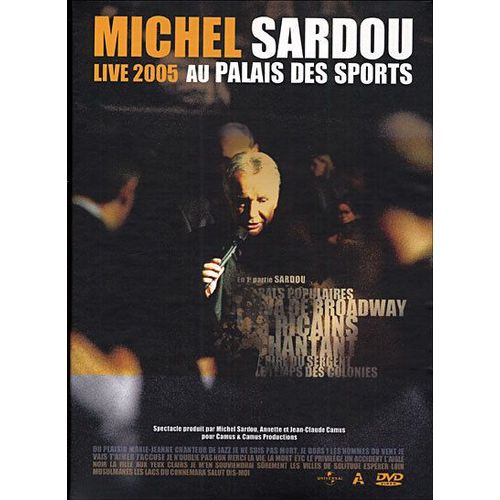 Michel Sardou - Live 2005 Au Palais Des Sports