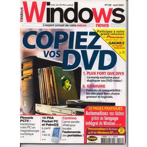 Windows News N° 109, Copiez Vos Dvd