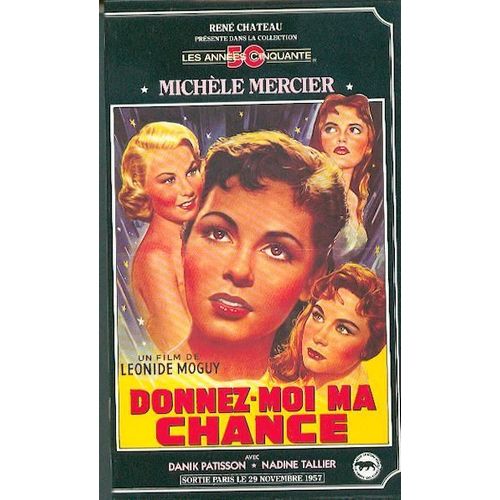 Donnez-Moi Ma Chance