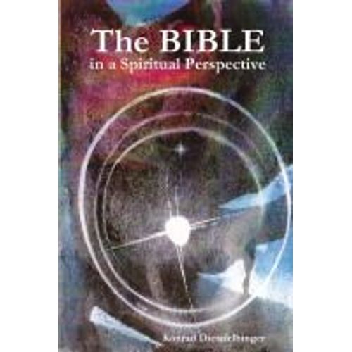 The Bible In A Spiritual Perspective