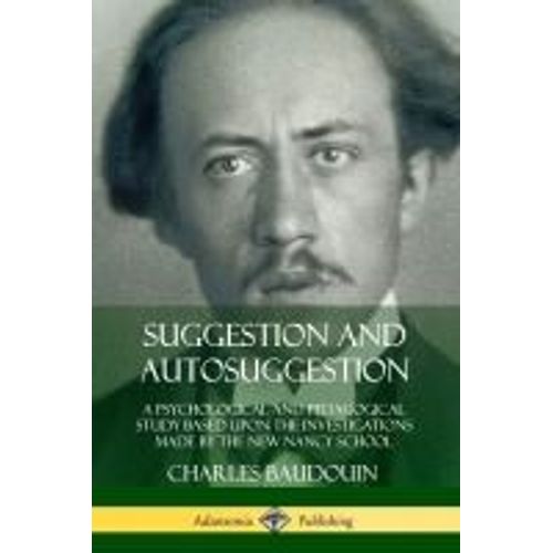 Suggestion And Autosuggestion