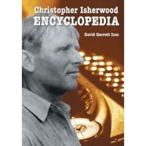 Christopher Isherwood Encyclopedia